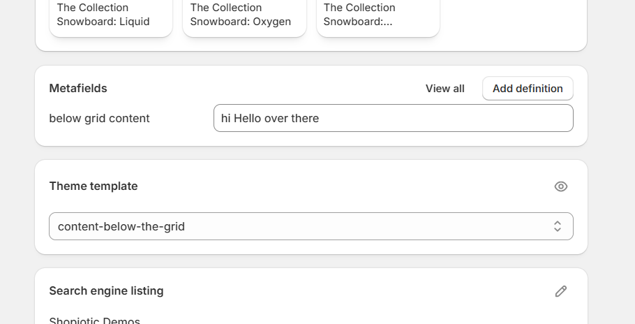 The same collection edit page, with real content typed into the metafield and Theme template switched to the new "content-below-the-grid" template